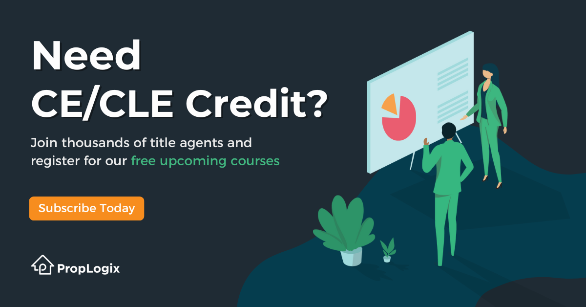 Continuing Education Webinars for Title Professionals | PropLogix